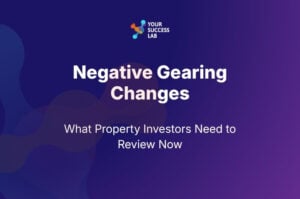 Negative Gearing Changes