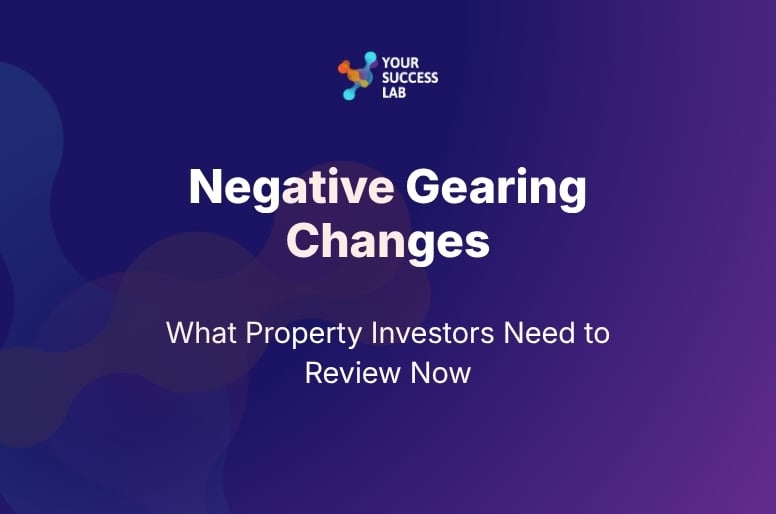 Negative Gearing Changes